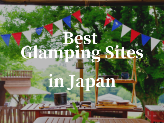 10 Best Glamping In Japan Japan Web Magazine