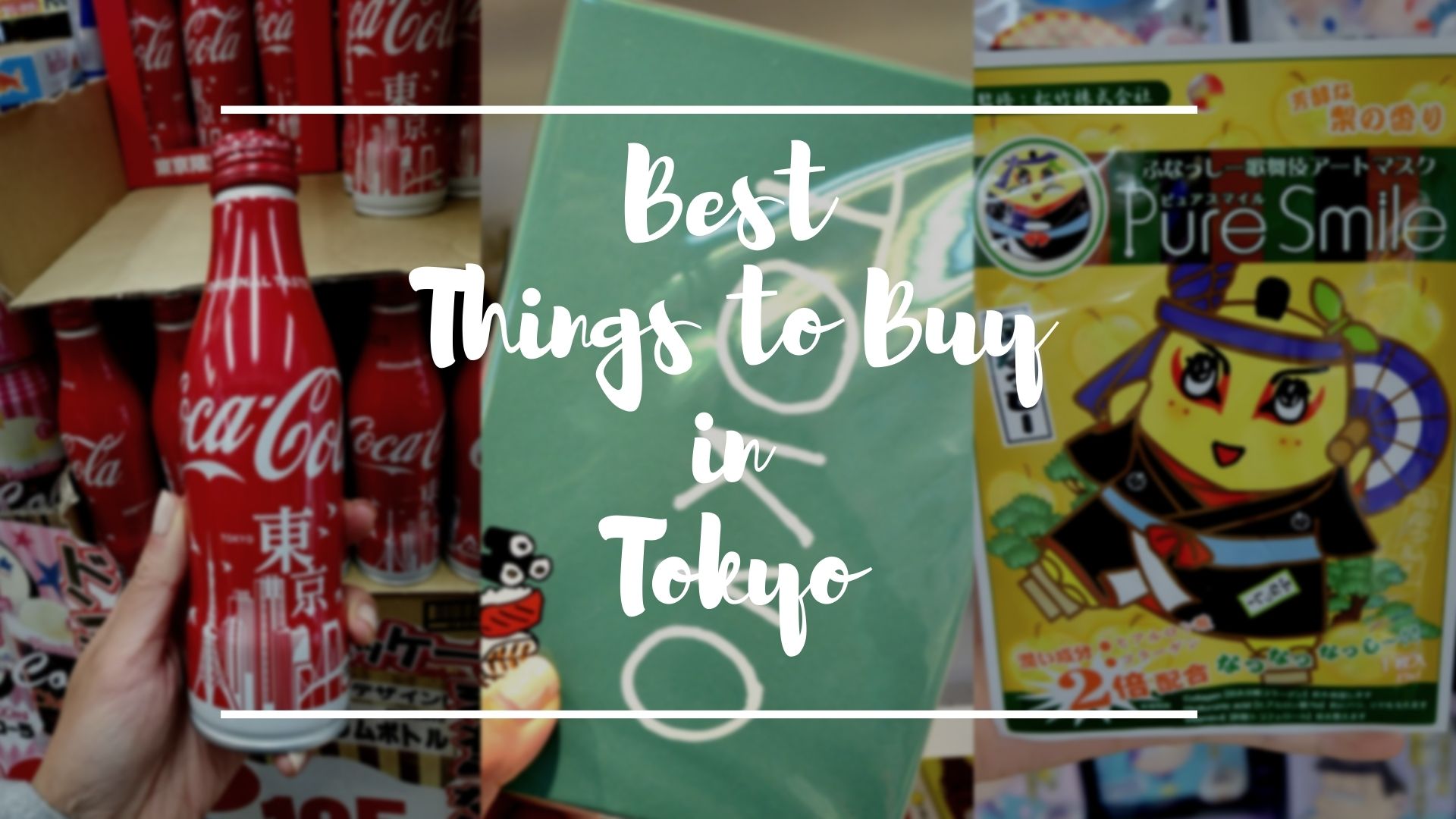 What to Buy in Tokyo 2021