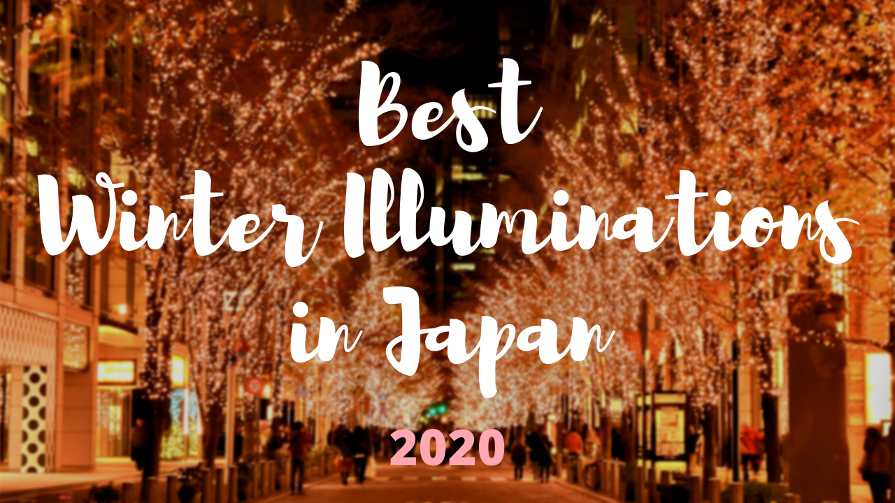 10 Winter Illuminations in Japan You Can still Enjoy after New Year