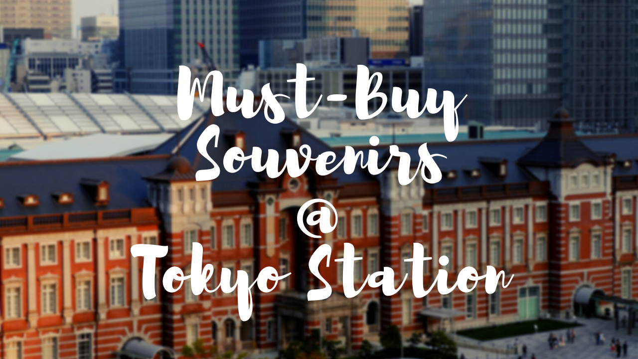 What to Buy at Tokyo Station