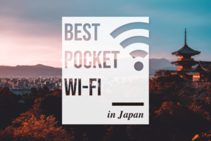 Which Pocket WiFi Rental is the Best in Japan ?