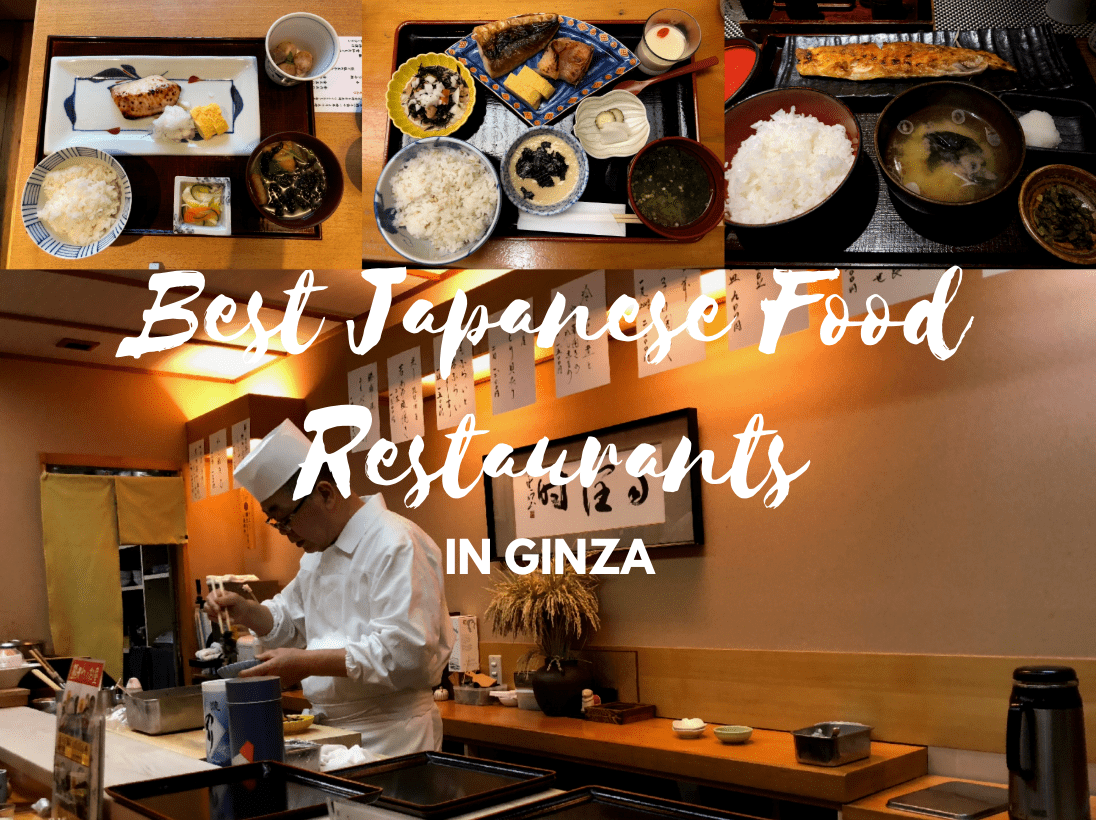 Ginza Best Restaurants for Traditional Japanese Food in 2021