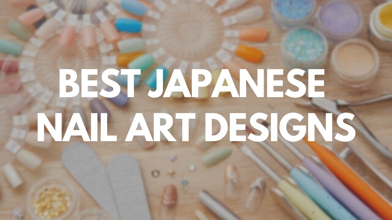 Japanese Nail Art: Popular Designs 2021
