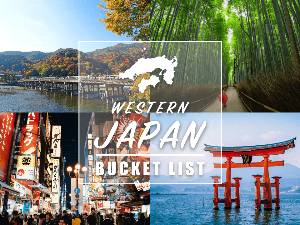 Western Japan Bucket List: Best Things to Do in Osaka, Kyoto, Hiroshima and More