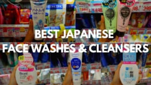 Must-Buy Japanese Face Washes and Cleansers