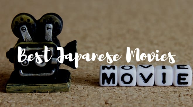 Japan Movie Guide: Best Japanese Movies to Watch - Japan Web Magazine