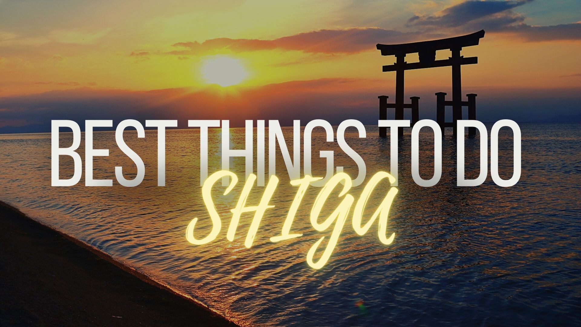 10 Best Things to Do in Shiga