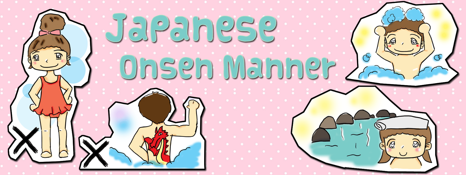 Japanese Onsen Etiquette - Taking a Bath in Japan