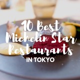 10 Best Michelin Star Restaurants in Tokyo