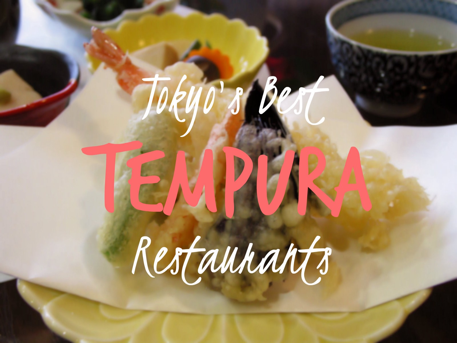 5 Best Tempura in Tokyo