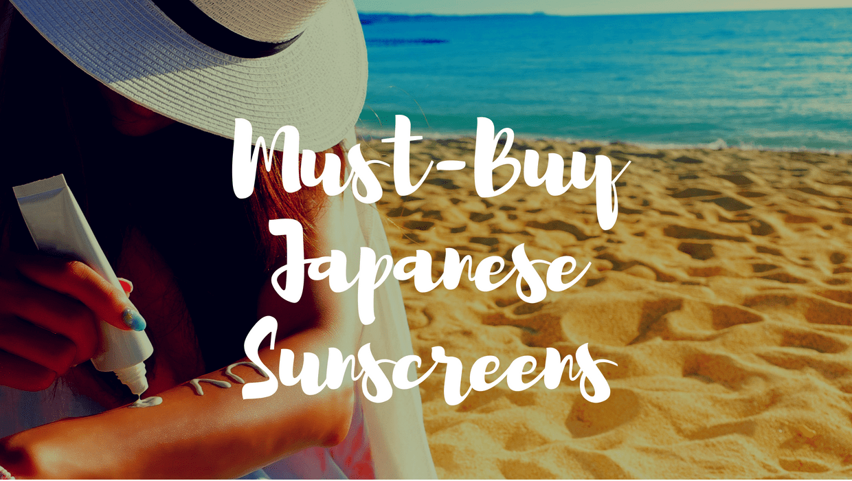 10 Best Japanese Sunscreens