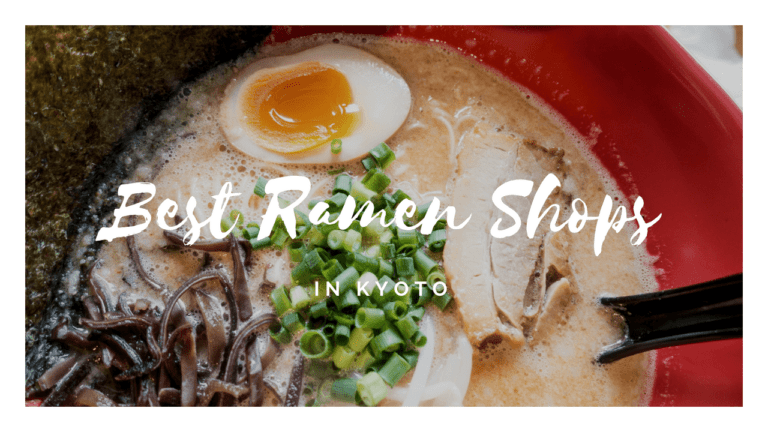 8 Best RAMEN in KYOTO