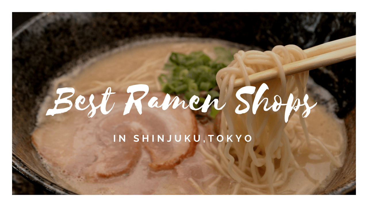 10 Best RAMEN Restaurants in SHINJUKU 2020