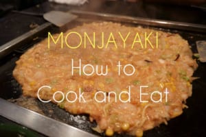 How to Enjoy Monjayaki