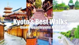 1 Day Itinerary in Higashiyama and Gion