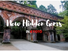 12 New Hidden Gems in Kyoto