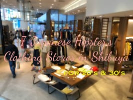 7 Japanese Hipster’s Clothing Stores in Shibuya