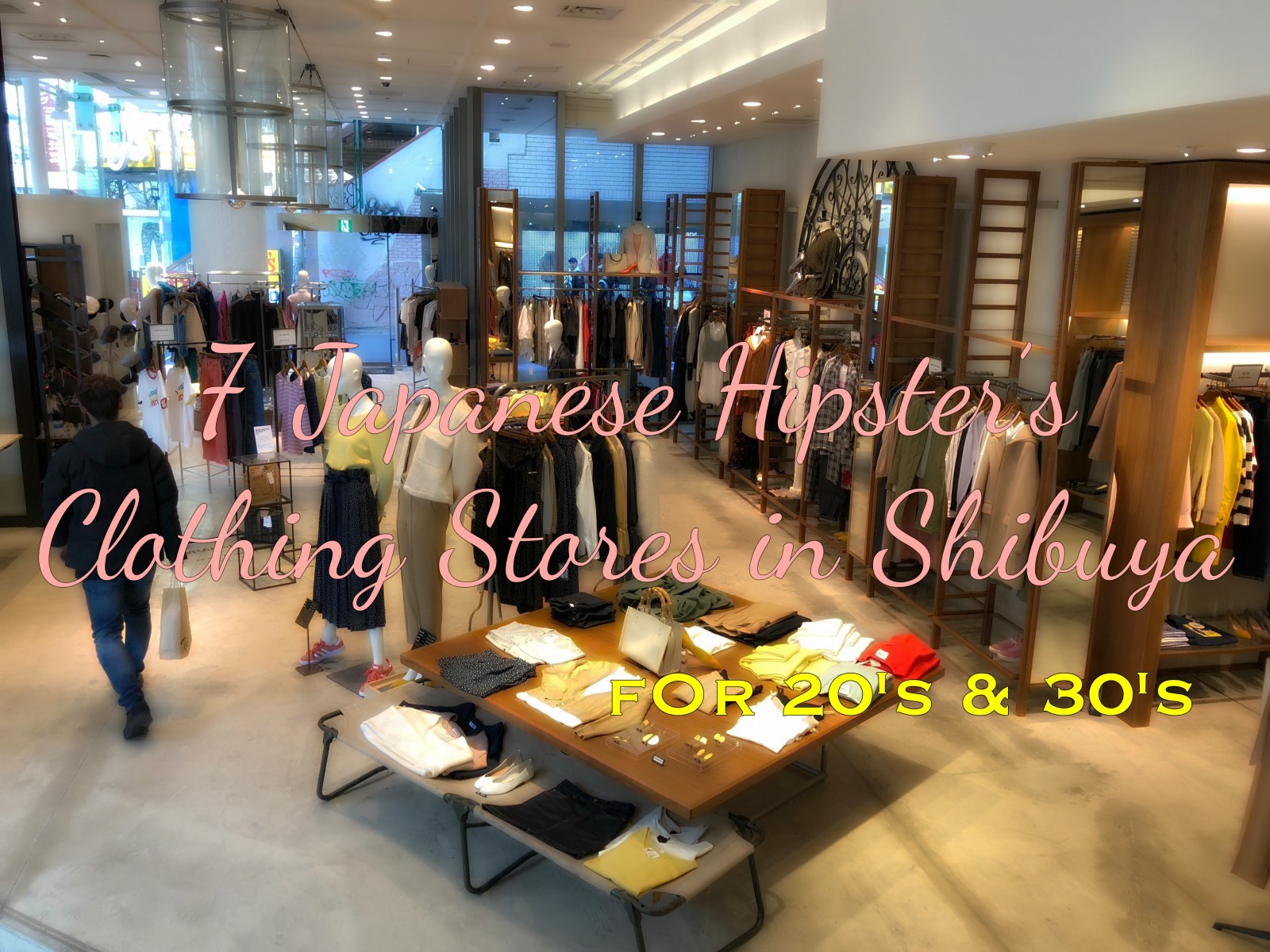 7 Japanese Hipster s Clothing Stores in Shibuya Japan Web Magazine