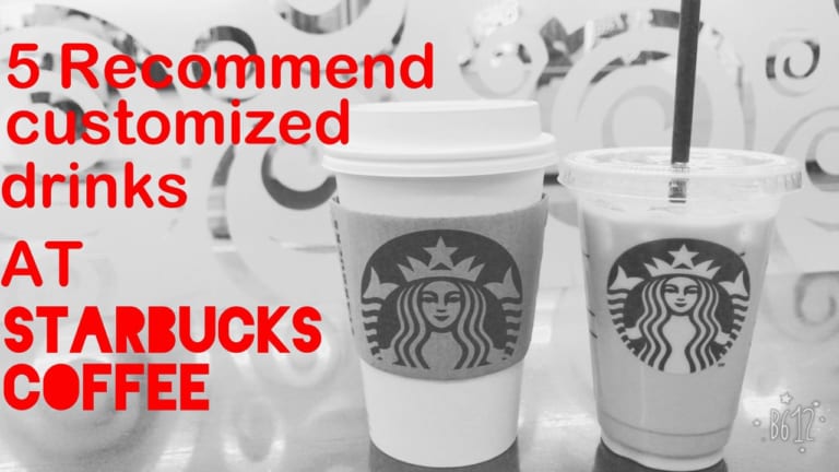 5 Best Customized Drinks at Starbucks Coffee