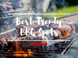 6 Best Trendy BBQ Spots in Tokyo
