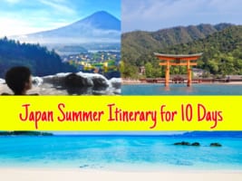 Japan Summer Itinerary for 10 days