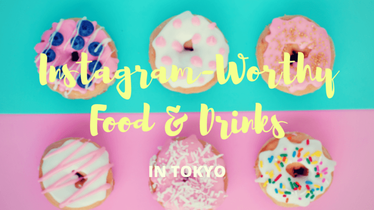 10 Best Instagram-Worthy Food and Drink in Tokyo