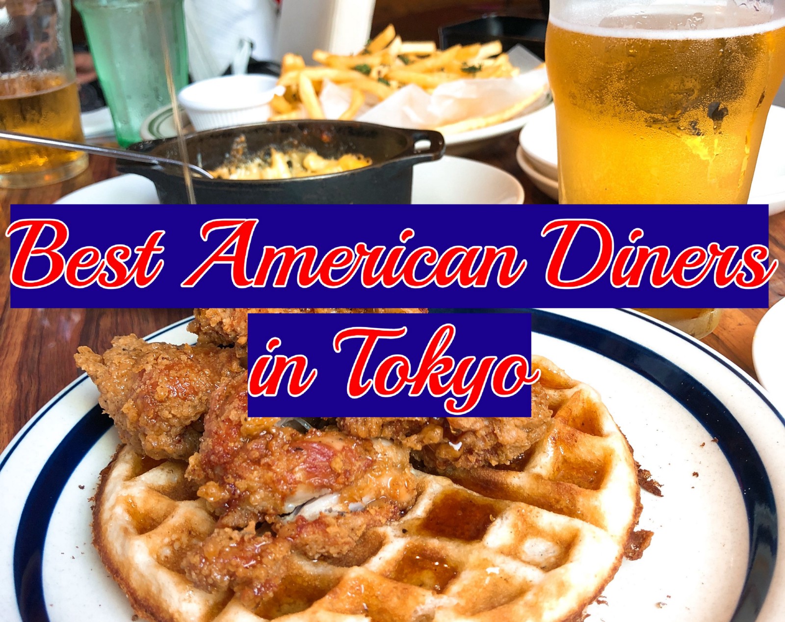 5 Best American Food Restaurants in Tokyo 2020