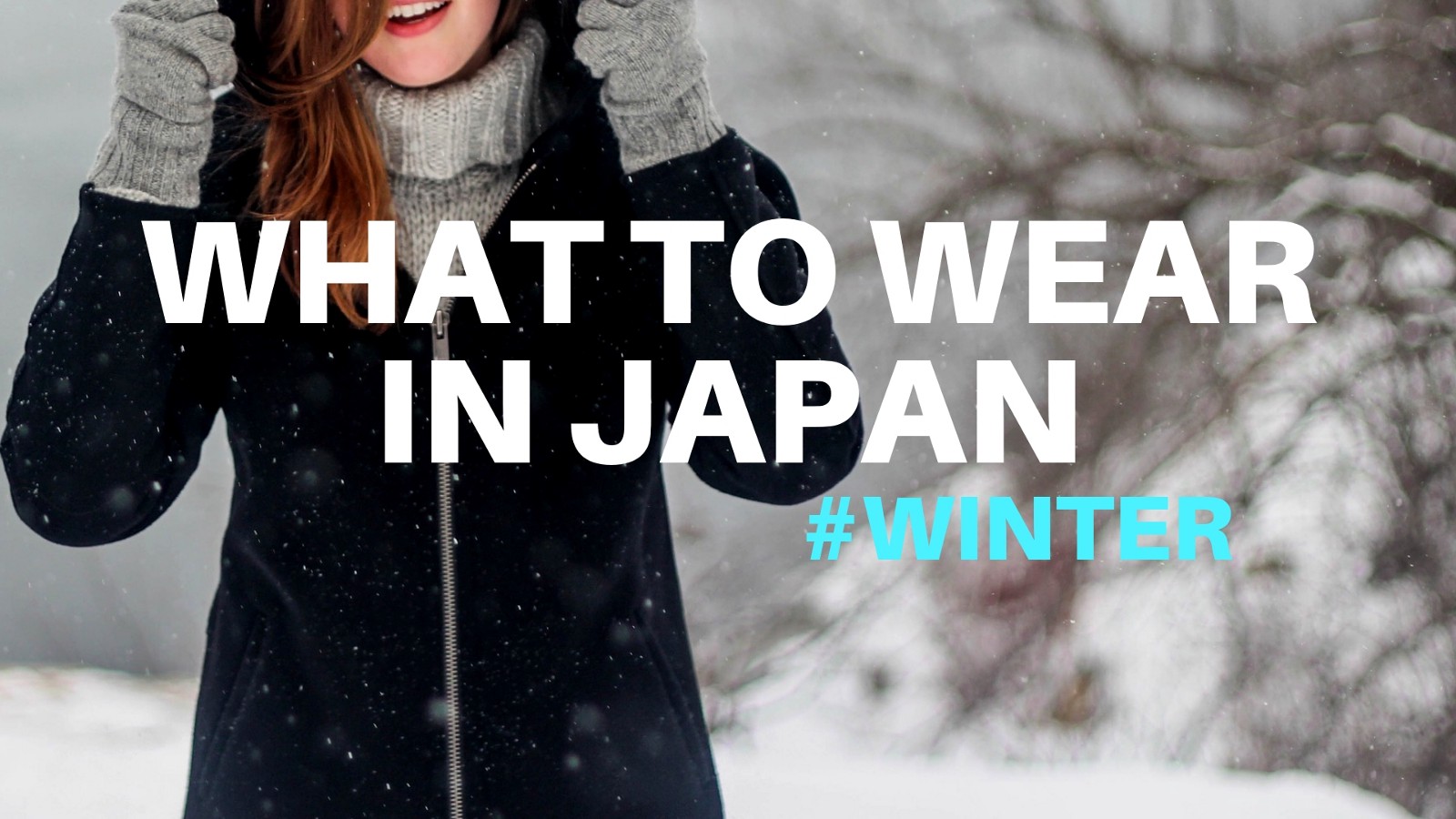 What to Wear in Japan in Winter: December, January and February - Japan Web  Magazine