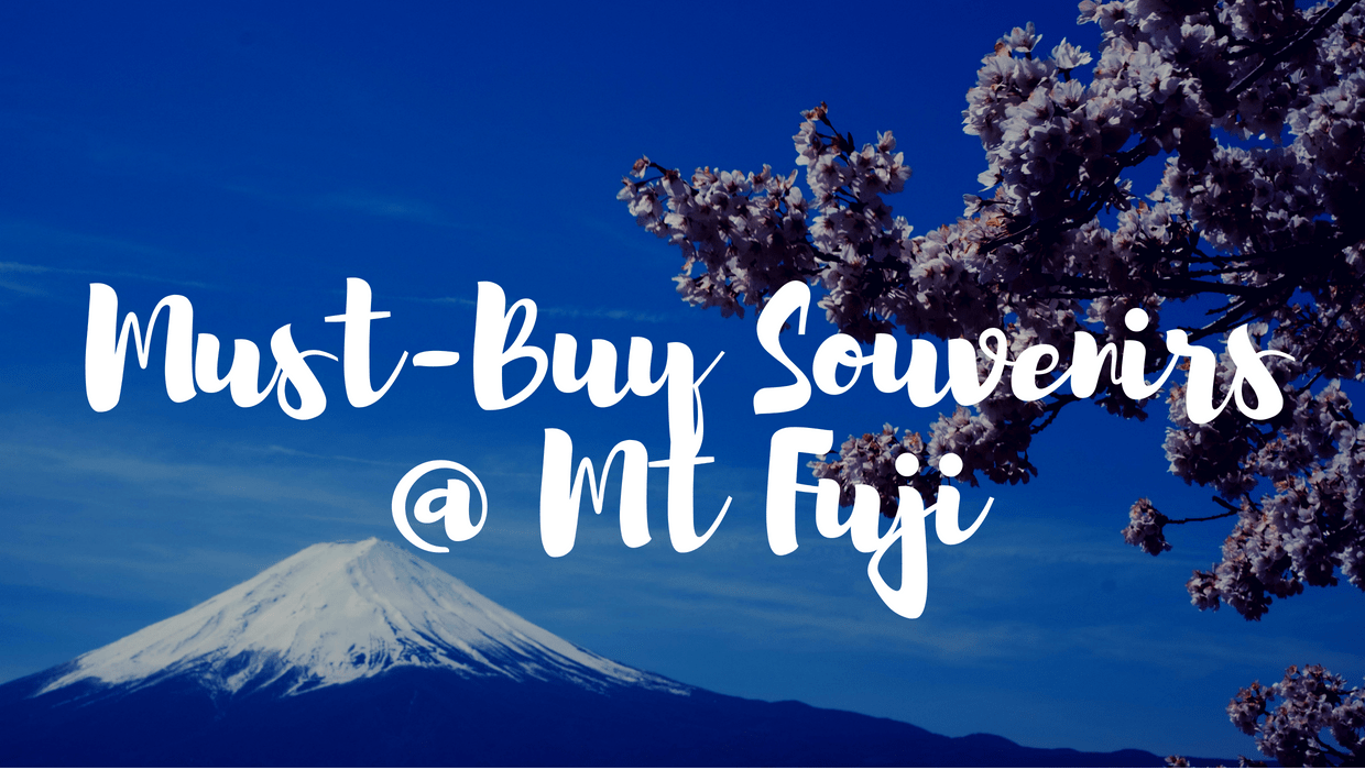 What To Buy At Mt Fuji Japan Web Magazine