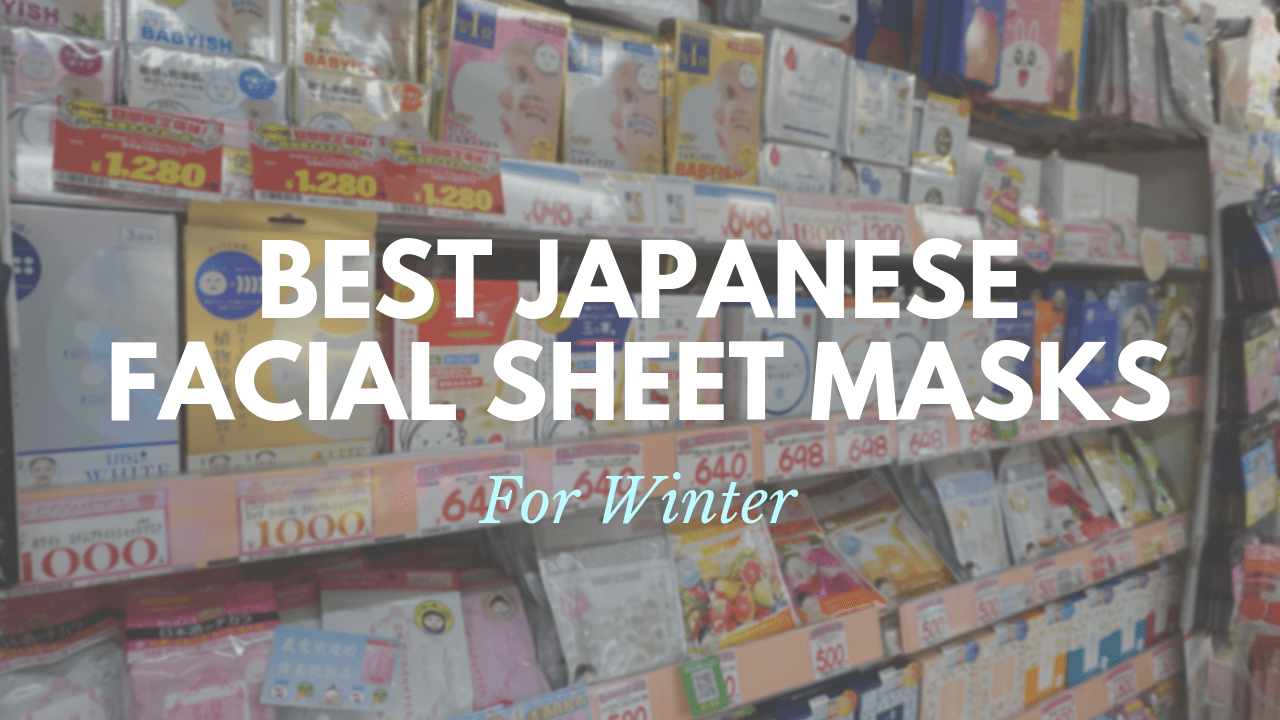 Best Japanese Face Masks for Winter 2020