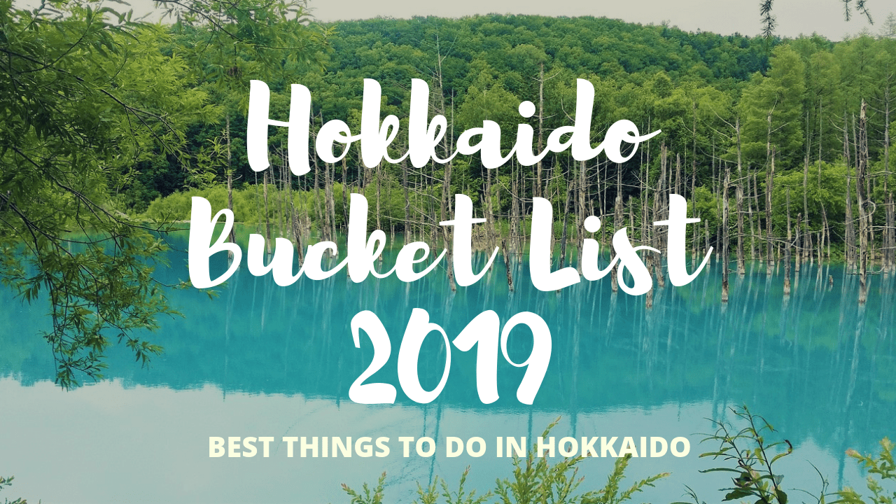 Hokkaido Bucket List