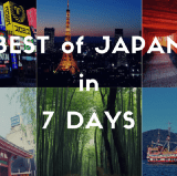1 Week Itinerary: the Very Best of Japan for First Timers
