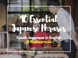 10 Essential Japanese Phrases to Use at Restaurants in Japan