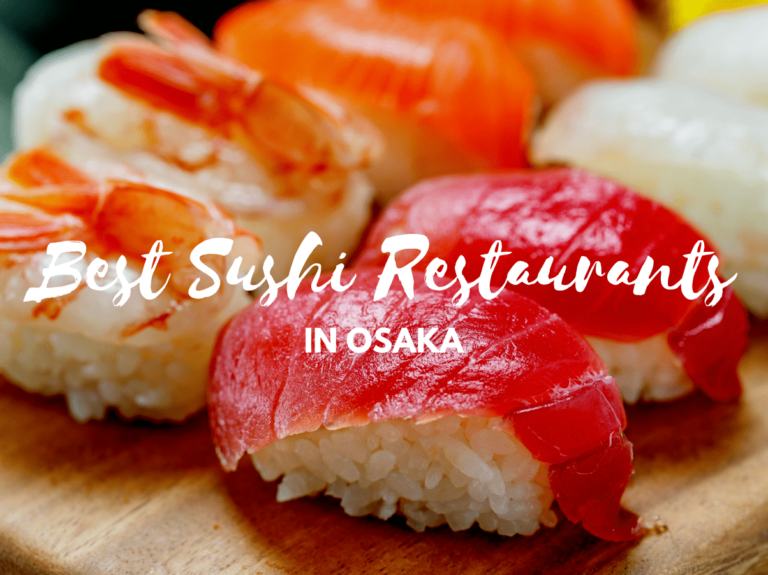 5 Best Sushi in Osaka