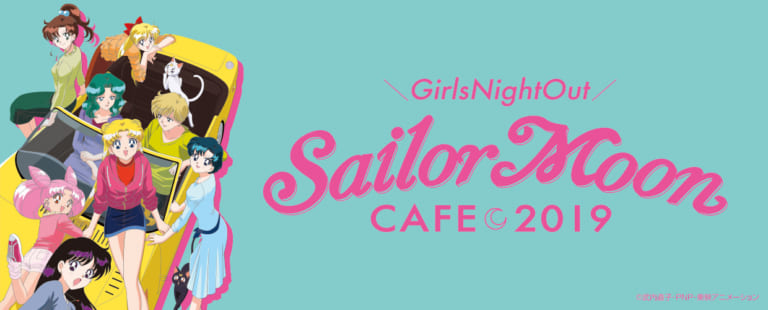 Sailor Moon Cafe 2019 is Opening in Japan: Tokyo, Osaka and more!