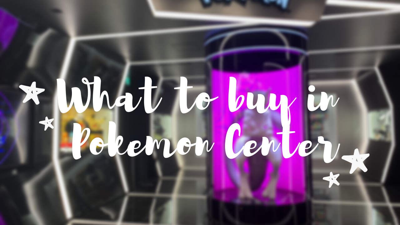 What to Buy at Pokemon Center 2020