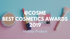 Makeup Products: Japanese Cosmetics Ranking 2019