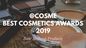 Base Makeup Products: Japanese Cosmetics Ranking 2019