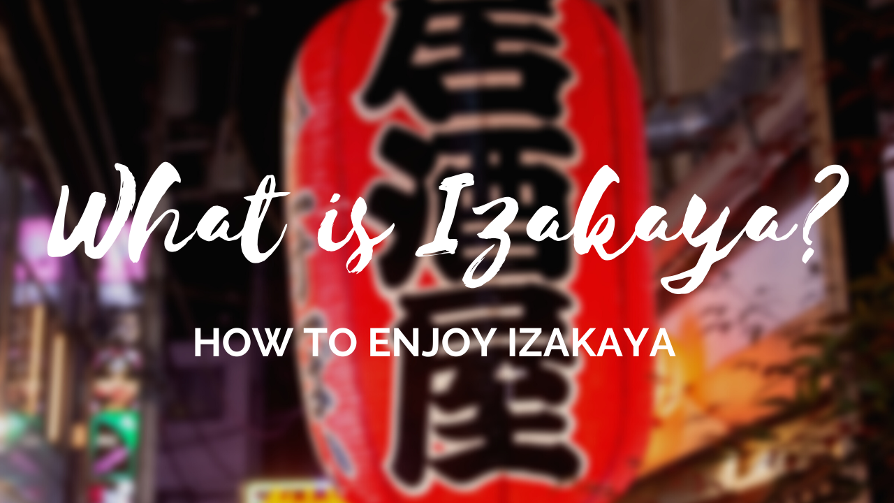 What is Izakaya?
