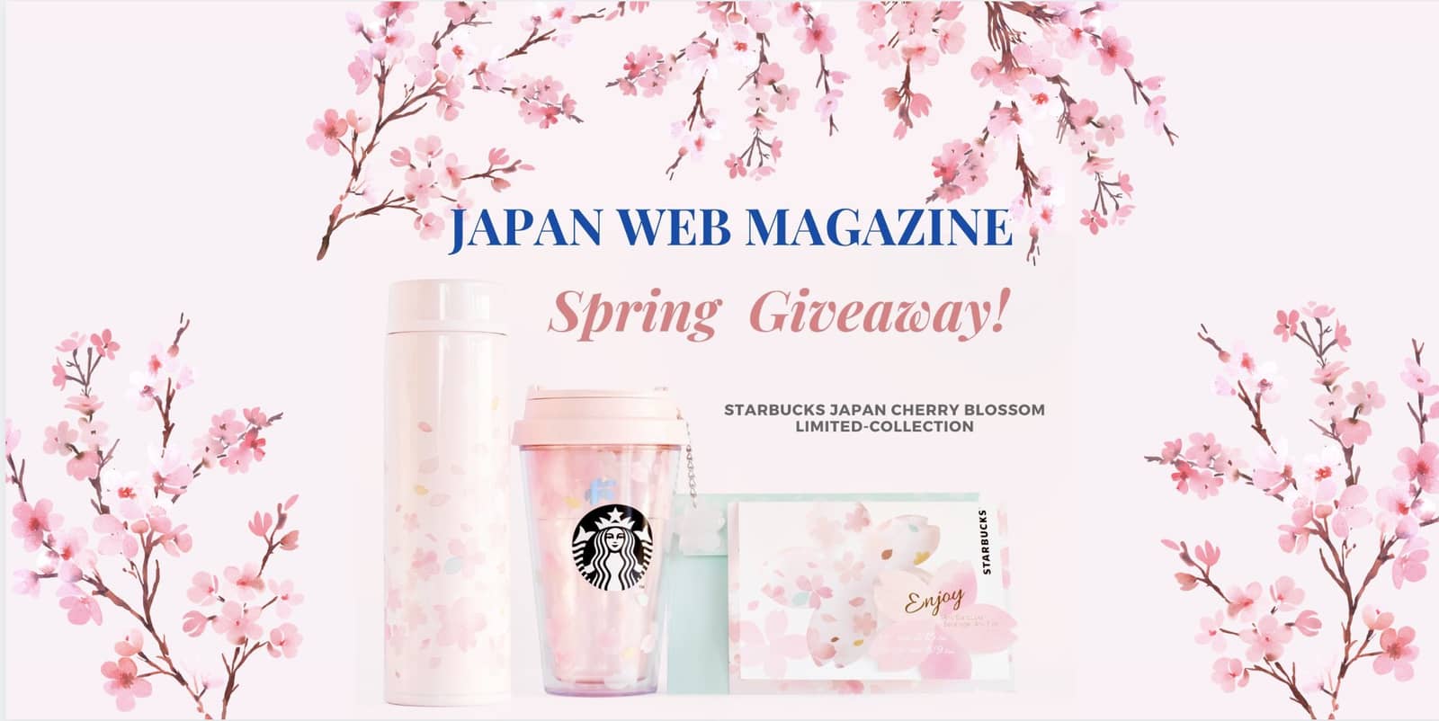 Starbucks Japan Sakura Collection 2020: Spring Give Away!!