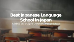 Best Japanese Language School in Japan