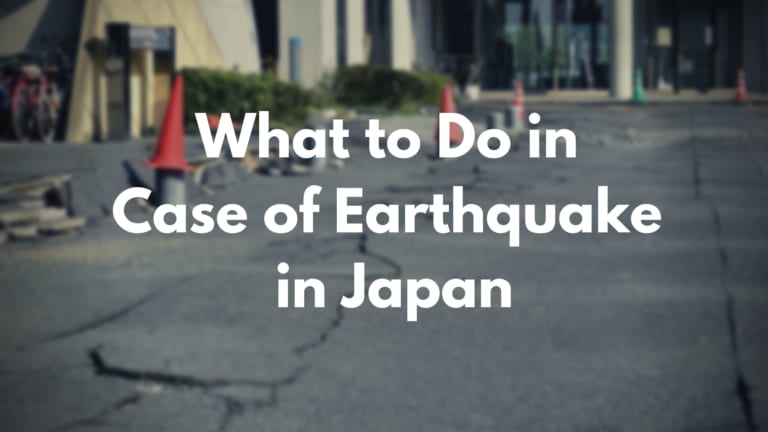 What to Do in Case of Earthquake in Japan