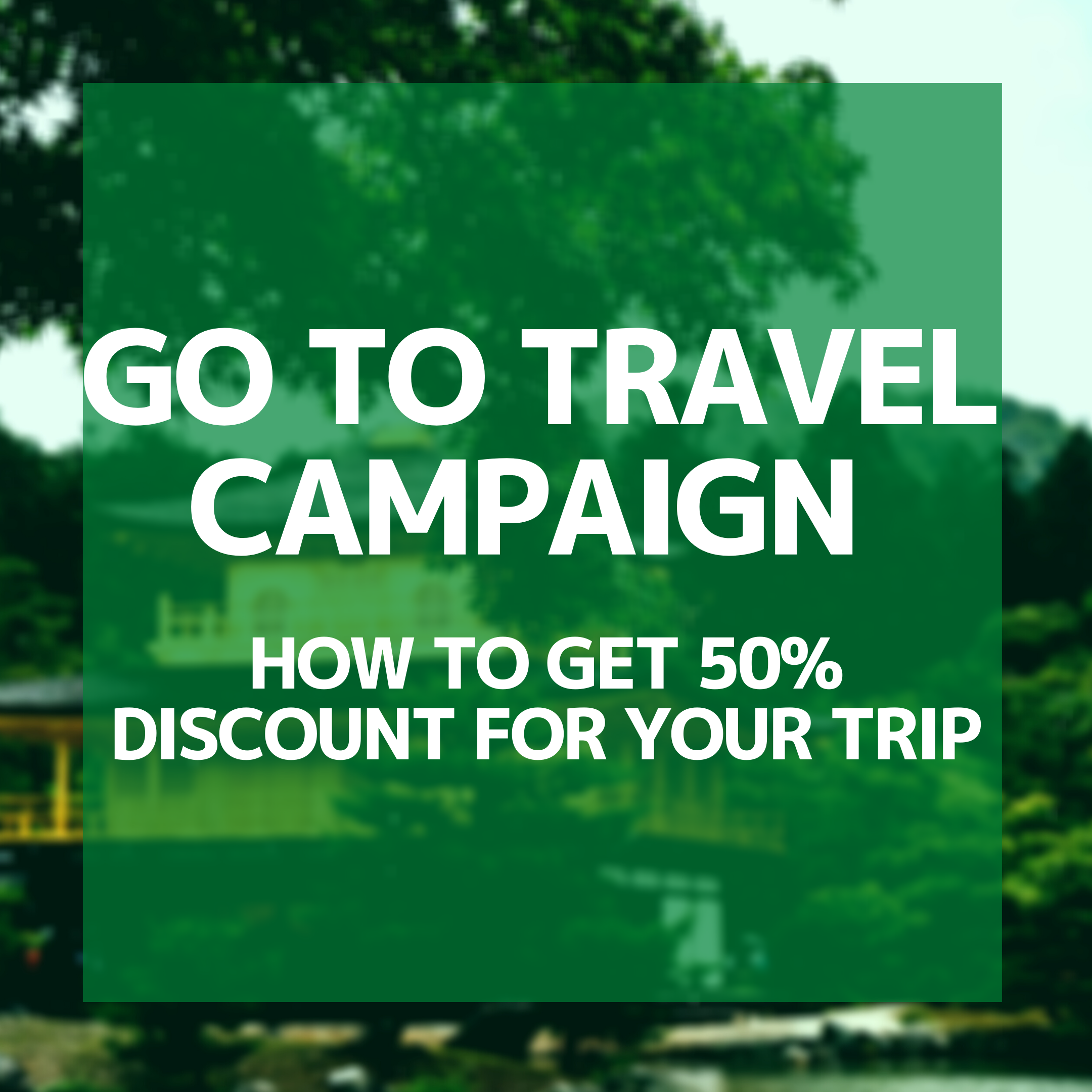 Go to travel campaign