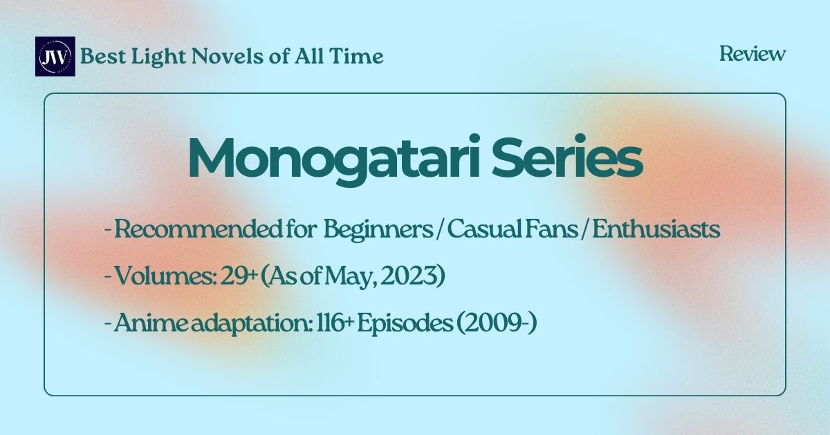 Monogatari Series