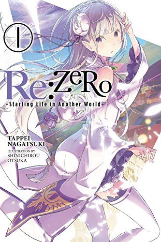Re:ZERO -Starting Life in Another World- Light Novel