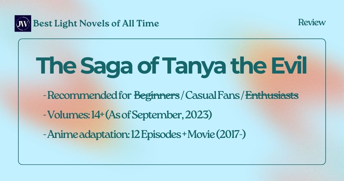 The Saga of Tanya the Evil