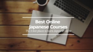 Best Online Japanese Courses
