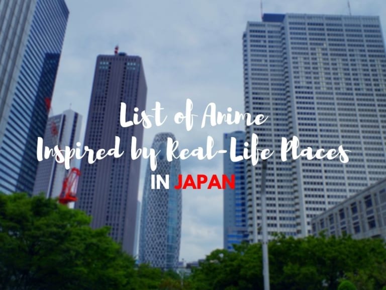Anime Inspired by Real-Life Locations in Japan