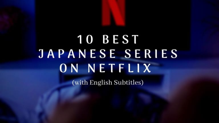 10 Best Japanese Series on Netflix