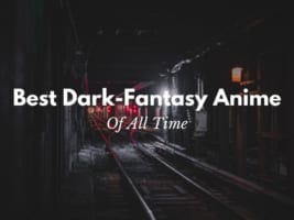 5 Best Dark Fantasy Anime of All Time